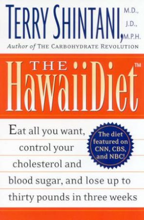 The Hawaii Diet by Dr Terry Shintani