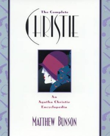 The Complete Christie by Matthew Bunson