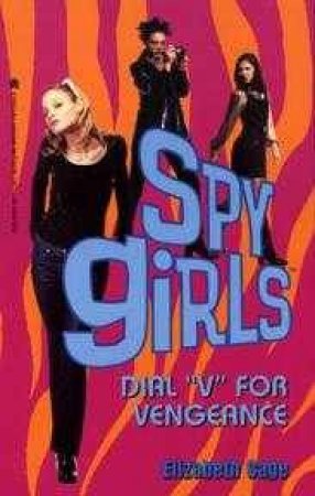Dial V For Vengeance by Elizabeth Cage