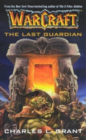 The Last Guardian by Charles L Grant