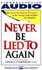 Never Be Lied To Again  Cassette