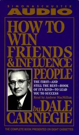 How To Win Friends And Influence People - Cassette by Dale Carnegie