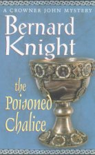A Crowner John Mystery The Poisoned Chalice