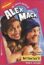 The Secret World Of Alex Mack Bet You Cant