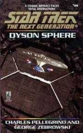 Dyson Sphere by Charles Pellegrino & George Zebrowski