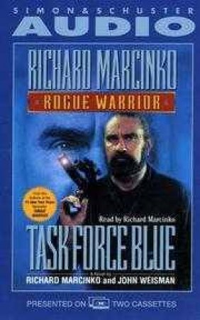 Rogue Warrior Task Force Blue - Cassette by Richard Marcinko & Weisman