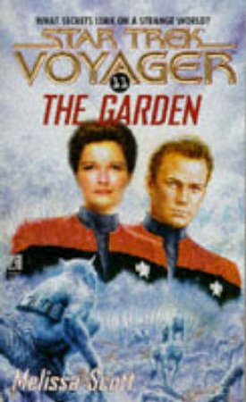 The Garden by Melissa Scott