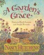 A Gardens Grace