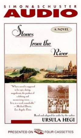 Stones From The River - Cassette by Ursula Hegi