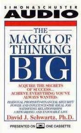 The Magic Thinking Big - Cassette by David Schwartz