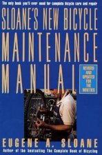 Sloanes New Bicycle Maintenance Manual