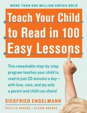 Teach Your Child To Read In 100 Easy Lessons