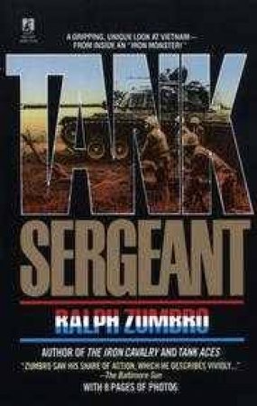 Tank Sergeant by Ralph Zumbro