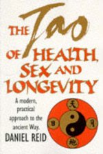 The Tao Of Health Sex And Longevity