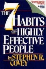 The 7 Habits Highly Effective People