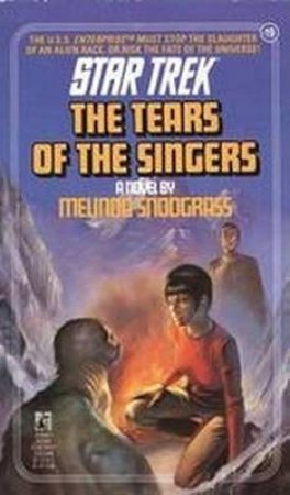 Tears Of The Singers by Melinda Snodgrass
