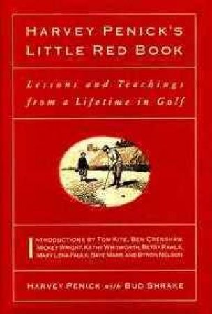 Harvey Penick's Little Red Book by Harvey Penick