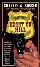 Shoot To Kill