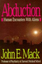 Abductions Human Encounters With Aliens