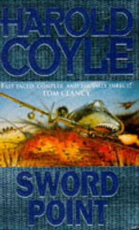 Sword Point by Harold Coyle