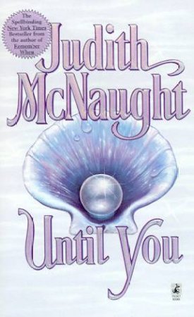 Until You by Judith McNaught