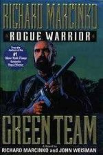Rogue Warrior Green Team