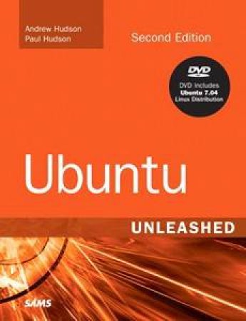 Ubuntu Unleashed - Book & CD by Andrew & Paul Hudson