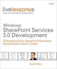Windows SharePoint Services 30 Development 10 Solutions Every SharePoint Developer Should Know How To Create