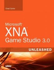 Microsoft XNA Game Studio 30 Unleashed