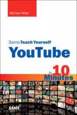 Sams Teach Yourself YouTube in 10 Minutes