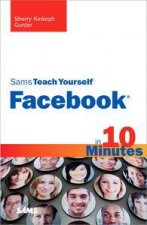 Sams Teach Yourself Facebook in 10 Minutes