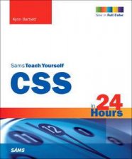 Sams Teach Yourself CSS in 24 Hours 3rd Ed