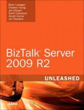 BizTalk Server 2010 Unleashed