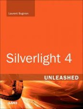 Silverlight 4 Unleashed
