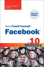 Sams Teach Yourself Facebook in 10 Minutes Second Edition