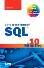 Sams Teach Yourself SQL in 10 Minutes Fourth Edition
