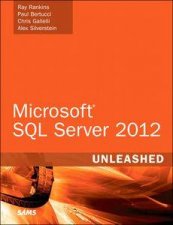 Microsoft SQL Server 2012 Unleashed