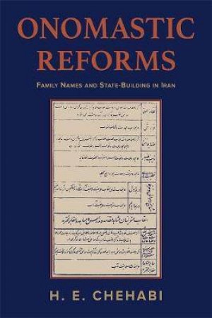 Onomastic Reforms by H. E. Chehabi