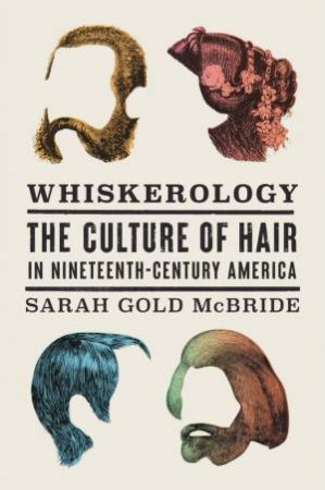 Whiskerology by Sarah Gold McBride