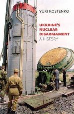 Ukraines Nuclear Disarmament