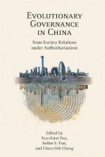 Evolutionary Governance In China