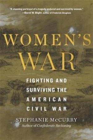 Women¿s War by Stephanie McCurry