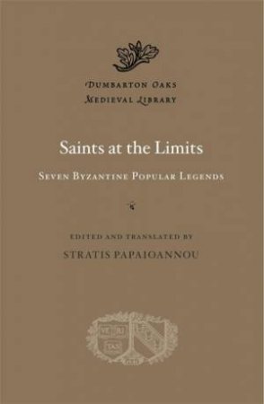 Saints at the Limits by Stratis Papaioannou