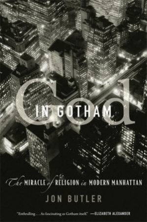 God in Gotham by Jon Butler