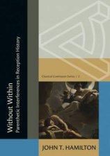 Without Within Parenthetic Interferences in Reception History