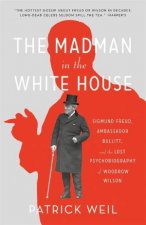 The Madman in the White House