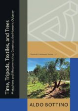 Time Tripods Textiles and Trees