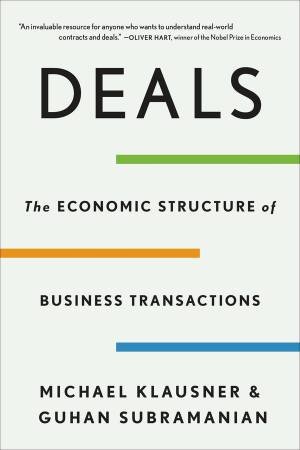 Deals by Michael Klausner & Guhan Subramanian