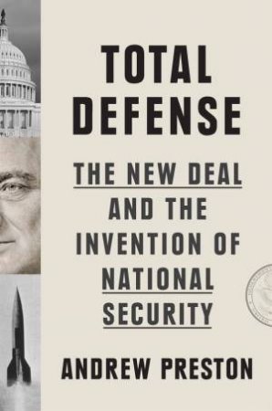 Total Defense by Andrew Preston