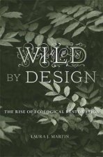 Wild By Design